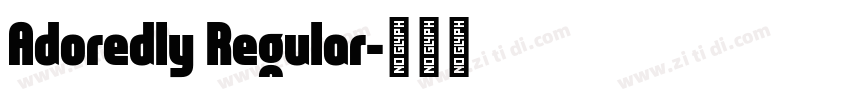 Adoredly Regular字体转换